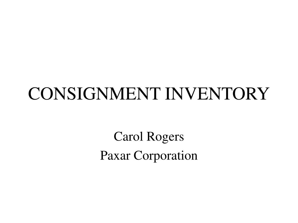 PPT - CONSIGNMENT INVENTORY PowerPoint Presentation, free download - ID ...
