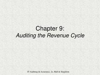 Chapter 9: Auditing the Revenue Cycle