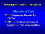 Sampling for Tests of Transactions - slide 1