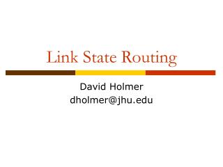 Link State Routing