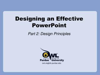Designing an Effective PowerPoint