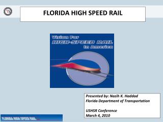 FLORIDA HIGH SPEED RAIL