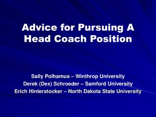 Advice for Pursuing A Head Coach Position