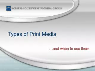 Types of Print Media