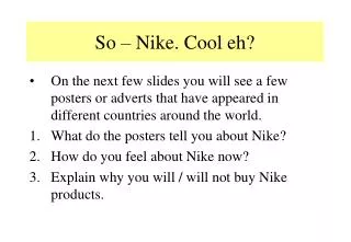 So – Nike. Cool eh?