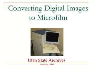 Converting Digital Images to Microfilm