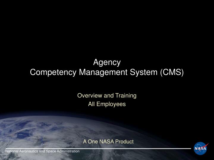 agency competency management system cms