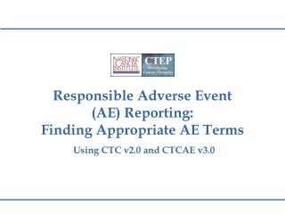 Responsible Adverse Event (AE) Reporting: Finding Appropriate AE Terms