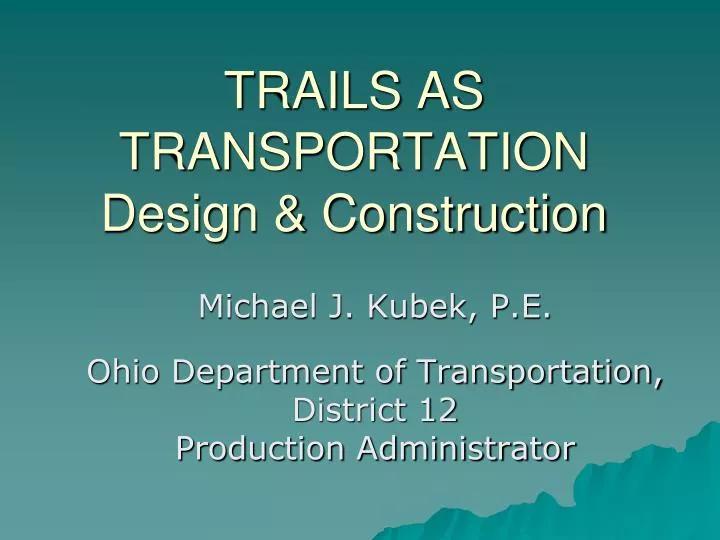 trails as transportation design construction