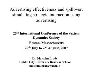 Advertising effectiveness and spillover: simulating strategic interaction using advertising
