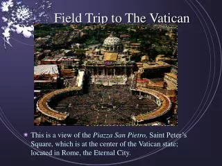 Field Trip to The Vatican
