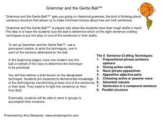 Grammar and the Gertie Ball ™