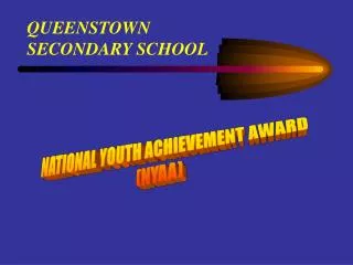 NATIONAL YOUTH ACHIEVEMENT AWARD (NYAA)