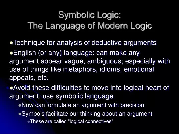 symbolic logic the language of modern logic