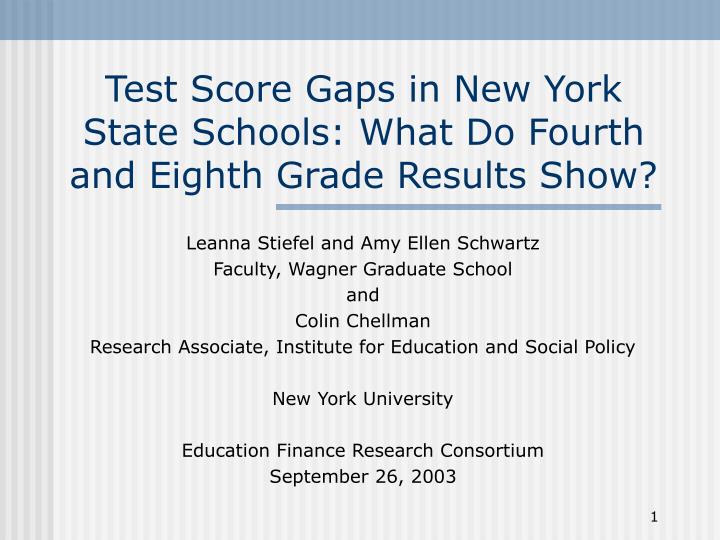 test score gaps in new york state schools what do fourth and eighth grade results show