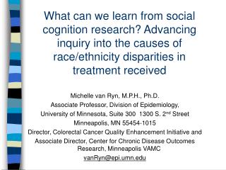 What can we learn from social cognition research? Advancing inquiry into the causes of race/ethnicity disparities in tre