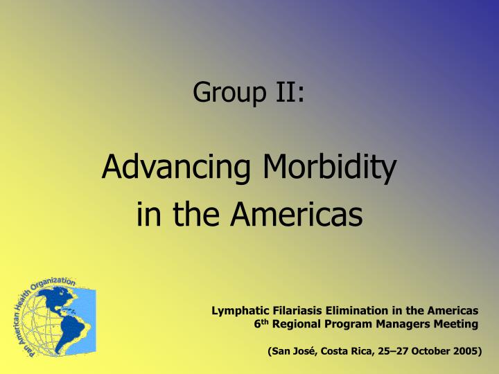 advancing morbidity in the americas
