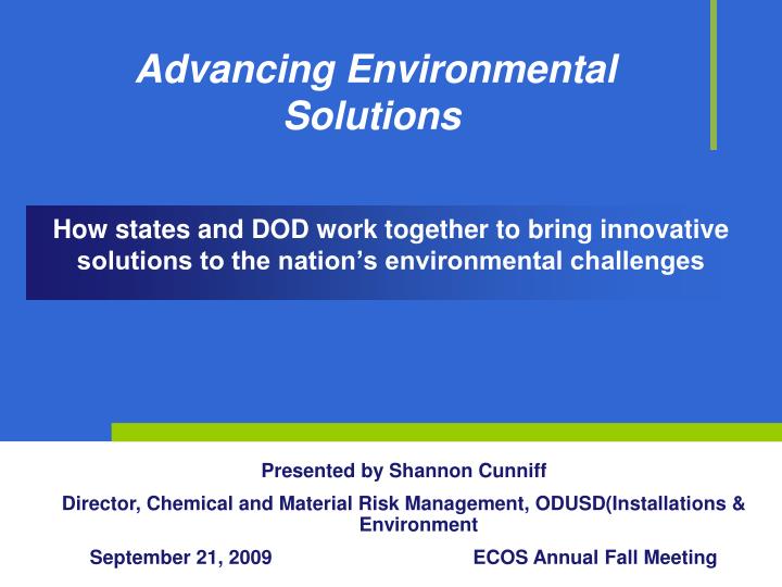 advancing environmental solutions