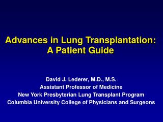 Advances in Lung Transplantation: A Patient Guide