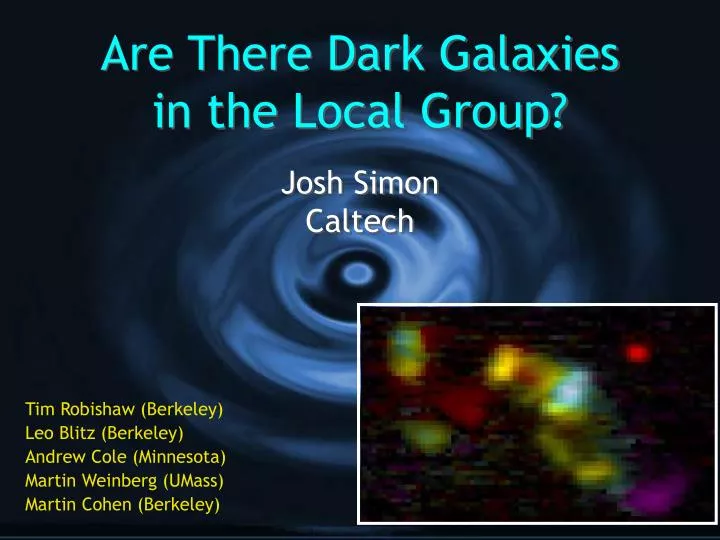 are there dark galaxies in the local group