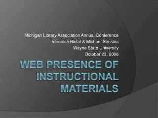 Web Presence of Instructional Materials