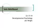 Late Adulthood - slide 1