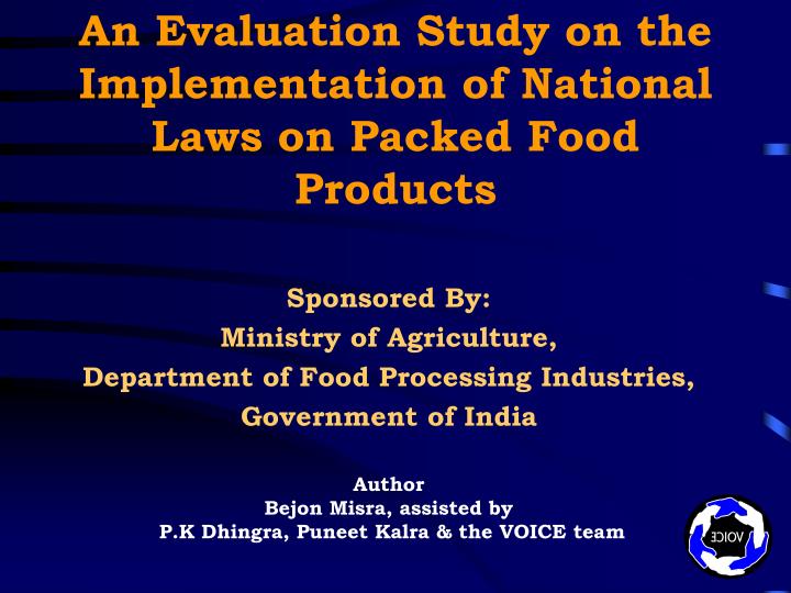 an evaluation study on the implementation of national laws on packed food products