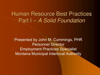 Human Resource Best Practices Part I – A Solid Foundation