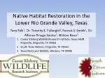 Caesar Kleberg Wildlife Research Institute, Texas A&amp;M Kingsville, Kingsville, TX 78363 South Texas Natives, Kingsvil - slide 1