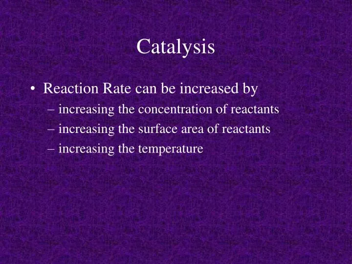 catalysis