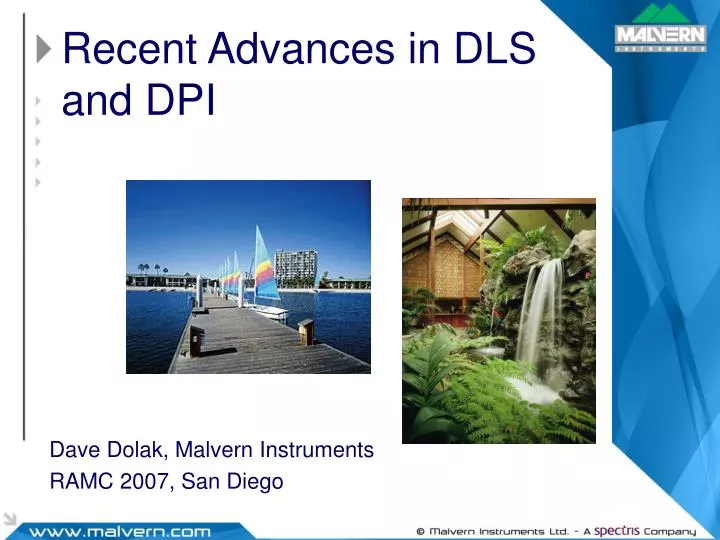 recent advances in dls and dpi