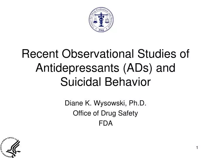 recent observational studies of antidepressants ads and suicidal behavior