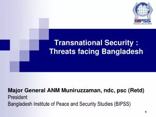 Transnational Security : Threats facing Bangladesh
