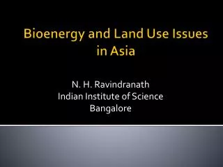 Bioenergy and Land Use Issues in Asia