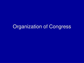 Organization of Congress