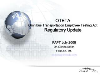 OTETA Omnibus Transportation Employee Testing Act Regulatory Update
