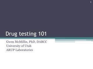 Drug testing 101