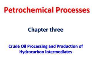 Petrochemical Processes