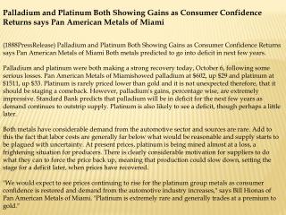 Palladium and Platinum Both Showing Gains as Consumer Confid