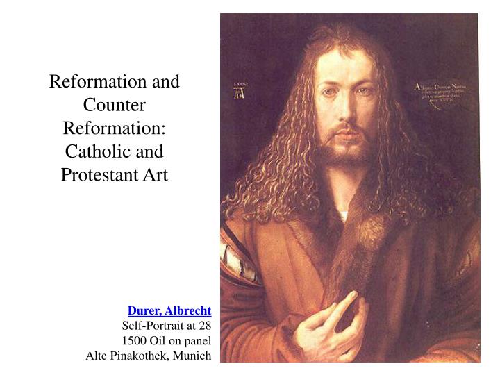 reformation and counter reformation catholic and protestant art
