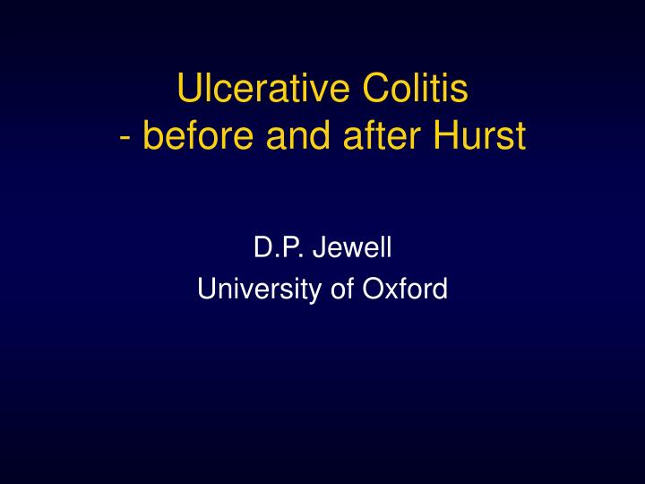 ulcerative colitis before and after hurst