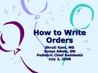 How to Write Orders