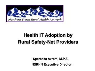 Health IT Adoption by Rural Safety-Net Providers
