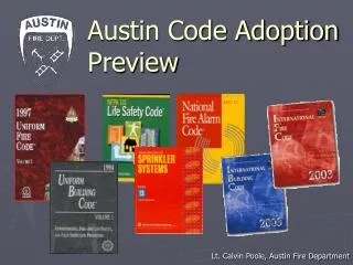 Austin Code Adoption Preview