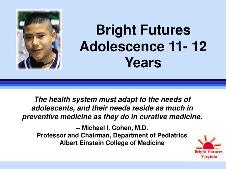 bright futures adolescence 11 12 years
