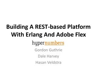 Building A REST-based Platform With Erlang And Adobe Flex