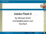 Adobe Flash 9 - slide 1