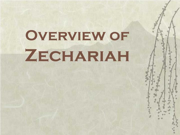overview of zechariah