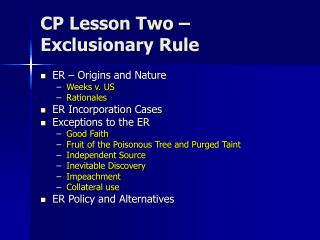 CP Lesson Two – Exclusionary Rule