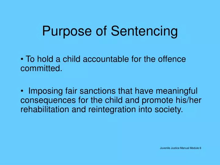 purpose of sentencing